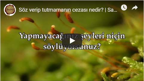 Doğruluk Değeri Video 8. Sınıf Söz Verip Tutmamanın Cezası Nedir? Saf Suresi 1-3 Ebubekir Şatıri